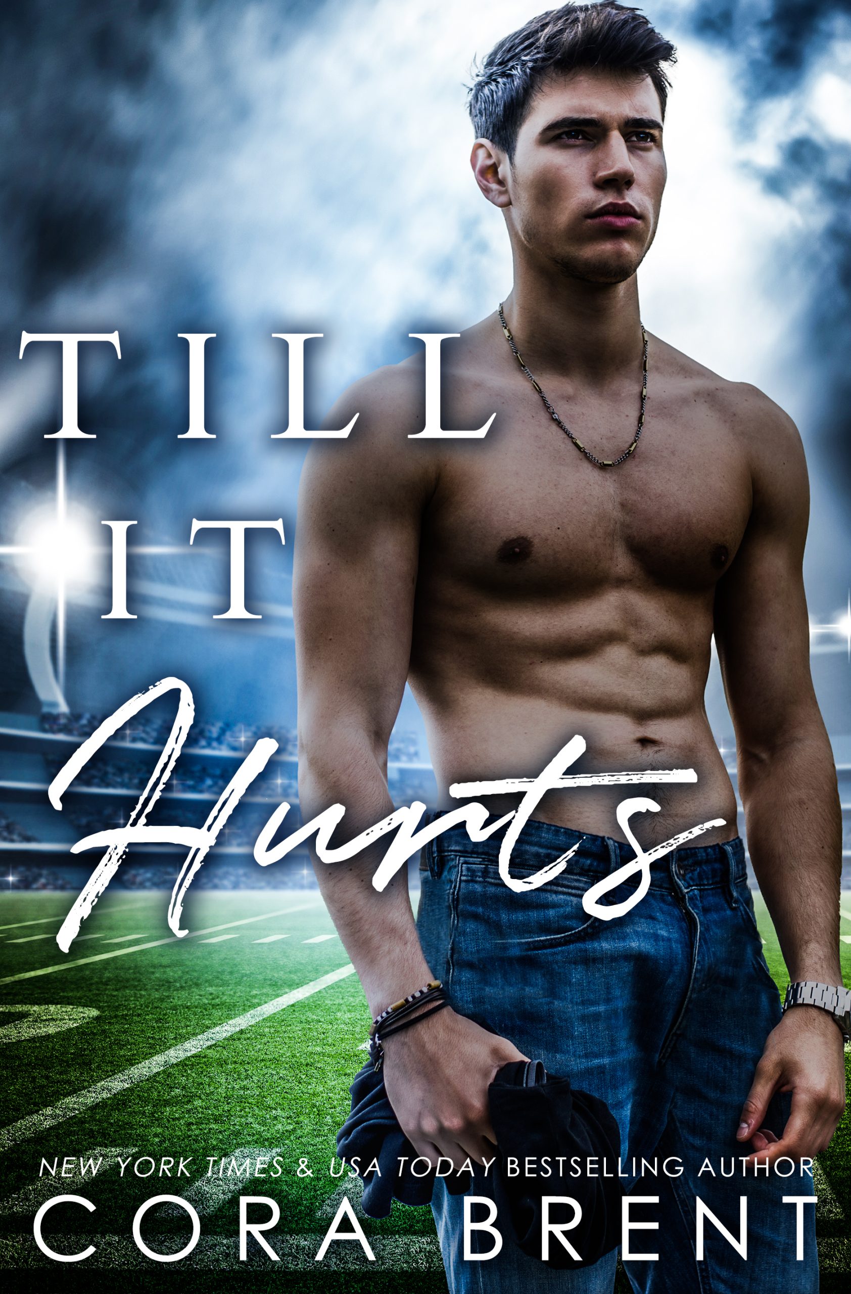 Till it Hurts van Cora Brent – intense second chance romance vol emoties en spice